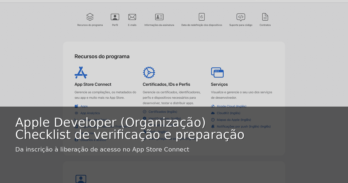 Apple Developer (Organization): verification and setup checklist to ...